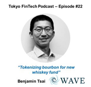 Tokyo FinTech Podcast – Benjamin Tsai, Velora Markets